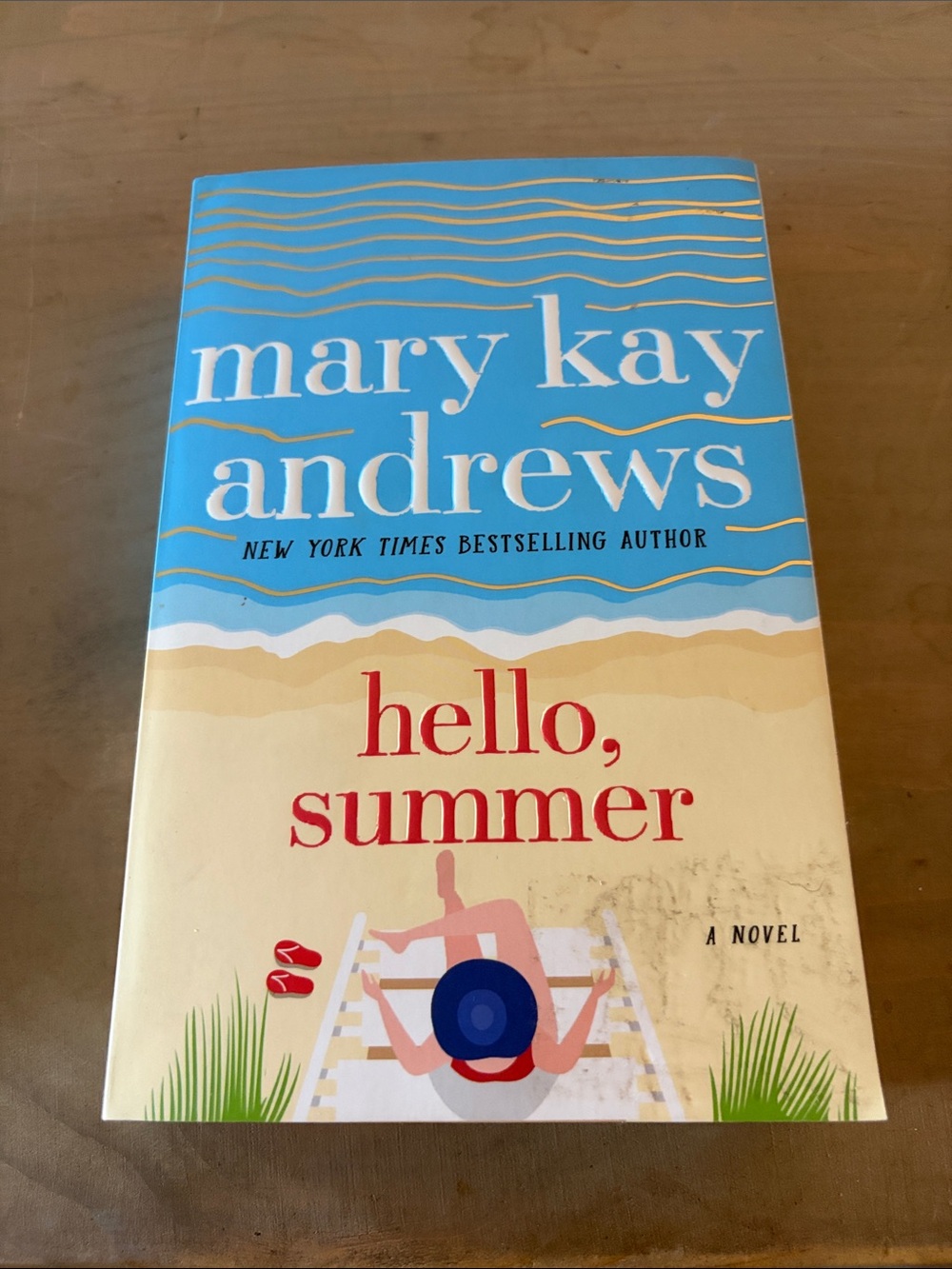 mary kay andrews "hello, summer" - Beach Novel